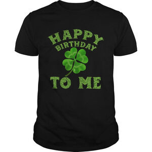 Patricks Day Birthday Shirt